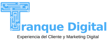 TRANQUE DIGITAL CX MARKETING